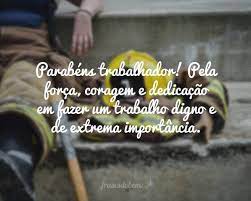 Mensagem em parabenização aos trabalhadores. Frases Do Dia Do Trabalho Frases Do Bem