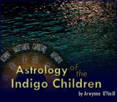 Planet Waves Astrology Of The Indigo Children By Arwynne
