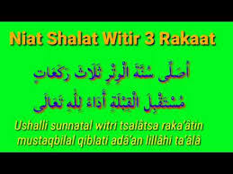 Untuk tata cara sholat tarawih sendiri di rumah sebenarnya sama dengan cara mengerjakan sholat fardhu. Niat Shalat Witir 3 Rakaat 1 Salam Youtube