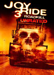 The definitive site for reviews, trailers, showtimes, and tickets. Joy Ride 3 Road Kill Movie Review Cryptic Rock