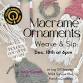 MACRAME’ ORNAMENTS WEAVE & SIP AT LOG OFF event image