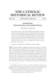 THE CATHOLIC HISTORICAL REVIEW