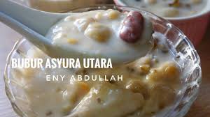 Bubur asyura ( bulan muharram dah nak dekat , jom buat )bahan bahan:1 cawan tepung beras1 cawan gula merah3 4 cawan gula1 cawan kacang hijau*1 2 cawan kacang tanah*1 biji ubi keledek. Bubur Asyura Utara