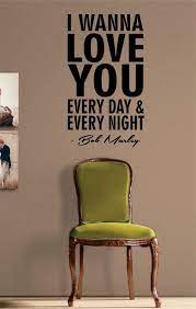 bob marley i wanna love you and treat you right decal quote sticker wall vinyl art decor wall vinyl decor bob marley vinyl wall art