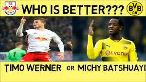 Coffin dance meme football version astronomia meme compilation. Timo Werner Vs Michy Batshuayi Who Is Better 2018 Rb Leipzig Vs Borussia Dortmund Youtube