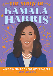 She has been elected as the 49th vice president of the united states in the democratic. The Story Of Kamala Harris A Biography Book For New Readers Paperback Bright Side Bookshop