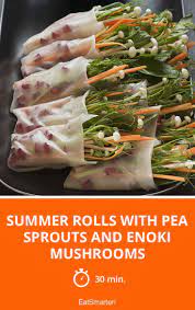 Summer Rolls With Pea Sprouts And Enoki Mushrooms Recipe Stuffed Mushrooms Summer Rolls Sprouts