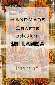 5 Handmade Sri Lanka Crafts You Must Shop For Travel Inspiration Travel Crafts Sri Lanka