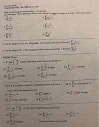 This article is part of a series on. Solved Calculus Bc Worksheet On The Integral Test Work Th Chegg Com
