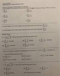 How to use definition of the derivative. Solved Calculus Bc Worksheet On The Integral Test Work Th Chegg Com
