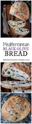 Mediterranean Black Olive Bread Olivia S Cuisine Olive Bread Recipes Food