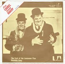 45cat Laurel And Hardy With The Avalon Boys Featuring Chill Wills The Trail Of The Lonesome Pine Honolulu Baby United Artists Yugoslavia Spl 10084