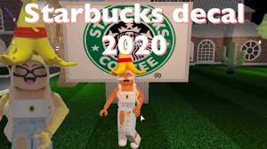 Ok this is mine i made this decal for bloxburg if you wanna make cafes. Starbucks Decal Id Code Roblox Bloxburg Youtube
