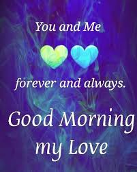 Pin By Lea Burns On Greetings Good Morning Sweetheart Quotes Good Morning Love Good Morning Quotes For Him