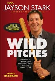 Jayson stark has been a senior baseball writer for espn.com since 2000. Wild Pitches Rumblings Grumblings And Reflections On The Game I Love Stark Jayson Kurkjian Tim 9781600789427 Amazon Com Books