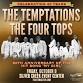 THE TEMPTATIONS & THE FOUR TOPS