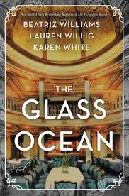 They are a bunch of suckers! The Glass Ocean By Beatriz Williams