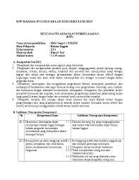 Silabus pembelajaran sekolah kelas mata pelajaran semester standar kompetensi kompetensi dasar 1.1 merespon instruksi sangat v (lima) : Doc Rpp Bahasa Inggris Kelas Xi Kurikulum 2013 Ima Nurhalimah Academia Edu