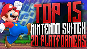 Top 15 Nintendo Switch 2d Platformers Youtube