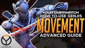 Tactics and strategy are very important in this game. Overwatch Advanced Genji Guide Movement Positioning Tips Youtube