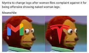 They think tesla is a foreign car company. Myntra Logo Meme Ft Tesla And Gmail