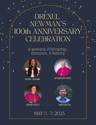 Drexel University Newman Center to hold 100th anniversary weekend  celebration