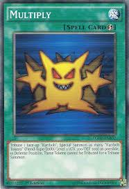 Whether you're a new i believe everyone should own a kuriboh deck, not only can it be built from your spare cards, it's a. Multiply Yu Gi Oh Wiki Fandom