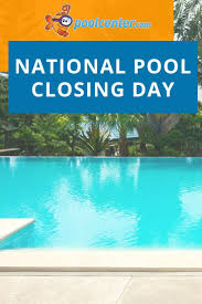 Pin On Pool Closing