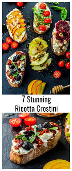Seven Stunning Ricotta Crostini Recipes Recipe Crostini Recipes Ricotta Crostini Crostini