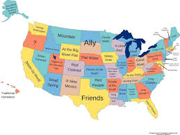 Literal Meaning And Origin Of Us State Names Map Of American States Country Names United States Map