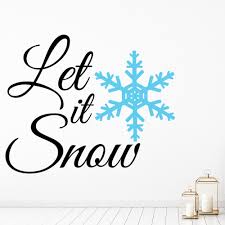 Snowflake quotations to inspire your inner self: Let It Snow Christmas Snowflake Quote Wall Decal Sticker Ws 50057 Ebay