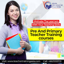 Pre And Primary Teacher Training Courses Motivate The Learners With Your Teaching Skills In 2020 Teaching Skills Primary Teachers Teacher Training