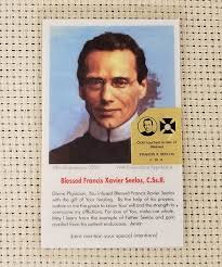 Prayer cards are also available using the button at the bottom of any listing on this website. Healing Prayer Laminated 3rd Class Relic Prayer Card The National Shrine Of Blessed Francis Xavier Seelos