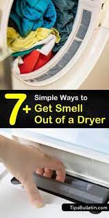 7 Simple Ways To Get Smell Out Of A Dryer Baking Soda Drain Cleaner Cleaning Clothes Dryer Cleaning