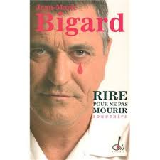 Rire pour ne pas mourir