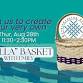 Basketweaving Class at Bella Moxie