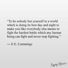 E E Cummings Ee Cummings Quotes Life Quotes Inspirational Quotes