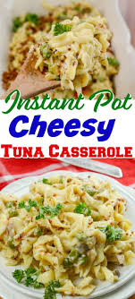 Crab or salmon would this classic tuna casserole is loaded with a homemade cream sauce and tender noodles. Instant Pot Cheesy Tuna Helper Casserole