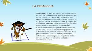Pedagogia Segun Autores Pedagogia Proceso De Ensenanza Pedagogia Como Ciencia