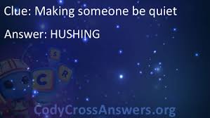 Planet earth, under the sea, inventions, seasons, circus, transports and culinary arts. Making Someone Be Quiet Answers Codycrossanswers Org