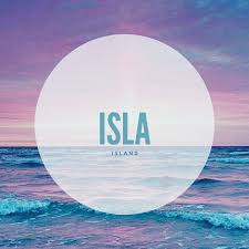 Isla Names Babynames Isla Names With Meaning Baby Names Cute Baby Names