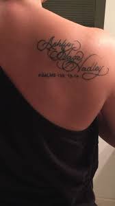 My Kids Names Tattooed On My Back Shoulder Love It Name Tattoos For Moms Tattoos For Kids Tattoos For Women