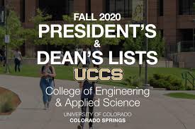 Kenny did an amazing job for a very fair price. More Than 600 Students Earn President S And Dean S List In College Of Engineering And Applied Science Uccs Communique