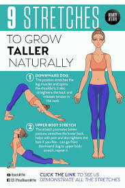 7 Stretches To Grow Taller Improve Posture Bonus Tips How To Grow Talle How To Grow Taller Stretches To Grow Taller Grow Taller Exercises
