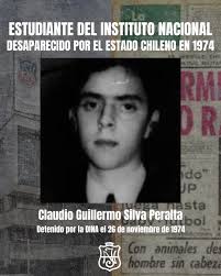 INSTITUTANOS DESAPARECIDOS POR EL ESTADO CHILENO El 26 de noviembre de 1974  fue detenido en la vía pública en la comuna de Ñuñoa, el militante del MIR  y estudiante del Instituto Nacional,