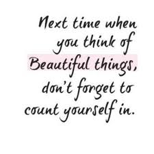 Jesus Is The Most Beautifulest Thing And He Is In You Making You Beautiful Beautiful Quotes Quotes Girlfriend Quotes