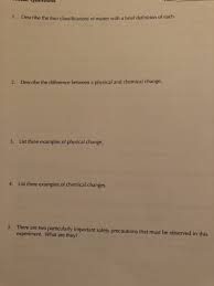 When you look at an object, you are able to see many of its properties. 1 Describe The Four Classifications Of Matter With A Chegg Com