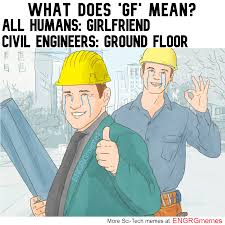 I Think You Might Need To Get A Gf Share Follow And Like For More Sci Tech Memes Engineering Engineeringmemes Meme Engineering Memes Memes Engineering