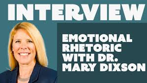 How Does Emotional Political Rhetoric Work? With Mary Dixson Ph.D