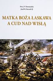 Maybe you would like to learn more about one of these? Ewa Storozynska Jozef Bartnik Sj Matka Boza Laskawa A Cud Nad Wisla